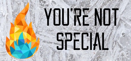 Games like You're Not Special