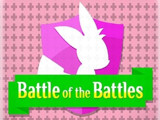 Games like Battle of the Battles