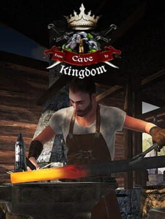 Cave to Kingdom Image