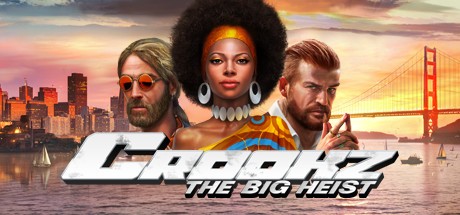 Games like Crookz: The Big Heist
