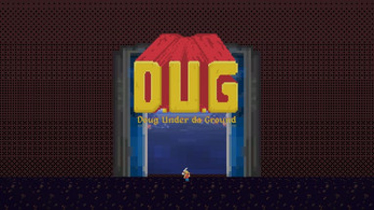 D.U.G.: Doug Under da Ground Image
