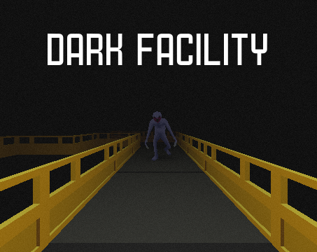 Games like Dark Facility