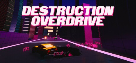 Games like Destruction Overdrive
