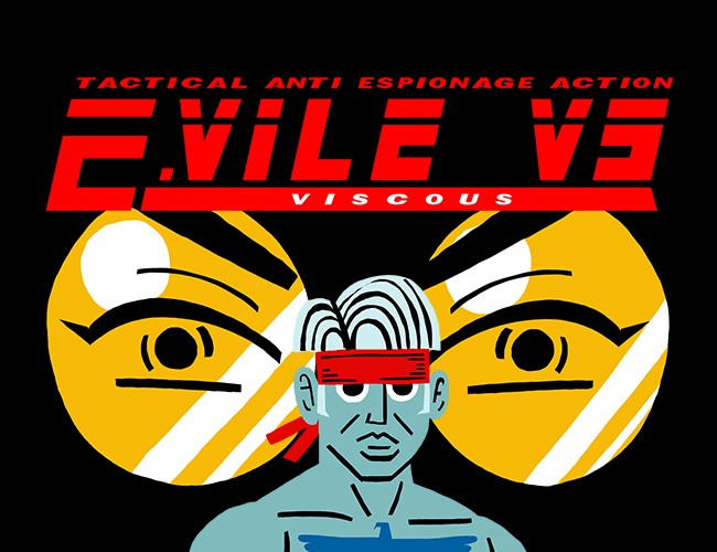 Games like E Vile VS Viscous: Tactical Anti Espionage Action