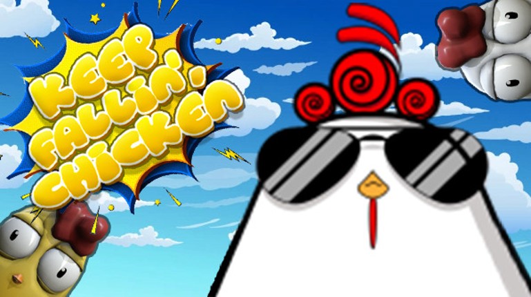 Keep Falling Chicken Image