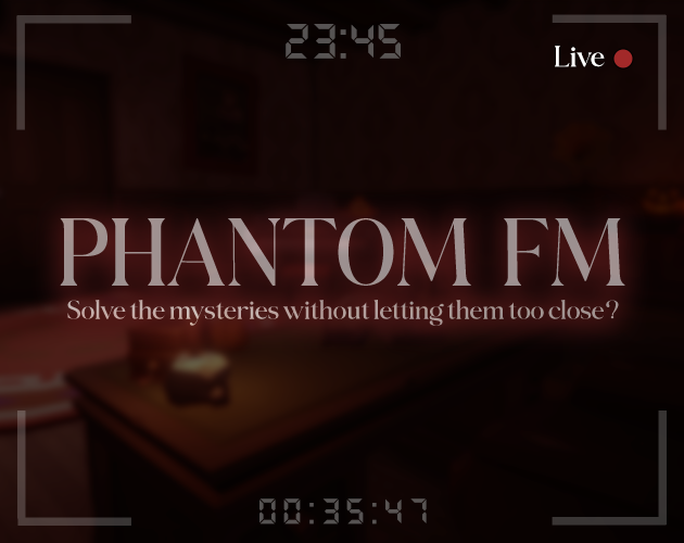 Games like Phantom FM