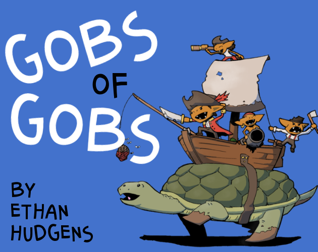 Games like Gobs of Gobs