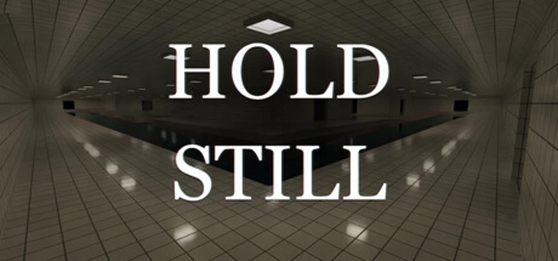 Hold Still Image