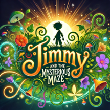 Jimmy And The Mysterious Maze Image