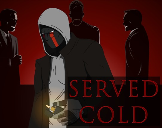 Served Cold 2D Image