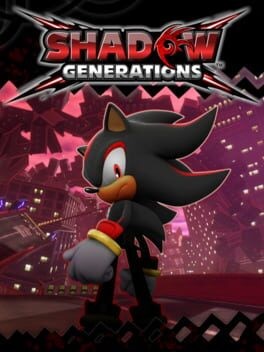 Games like Shadow Generations