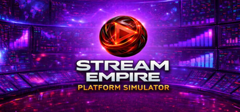 Stream Empire: Platform Simulator Image