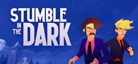 Games like Stumble in the Dark
