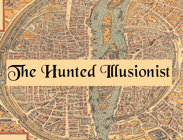 Games like The Hunted Illusionist