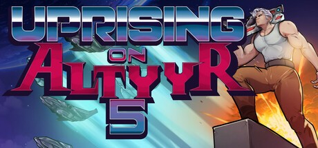 Games like Uprising on Altyyr 5