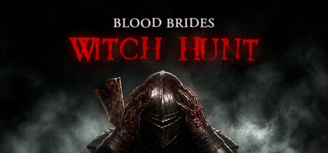 Games like Blood Brides: Witch Hunt