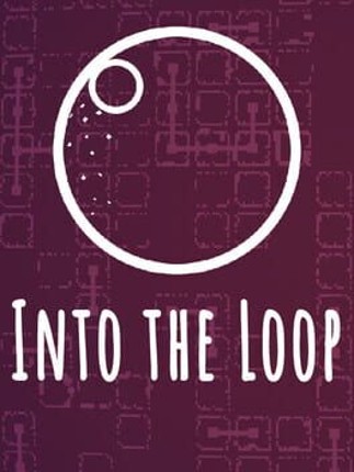 Into the Loop Image