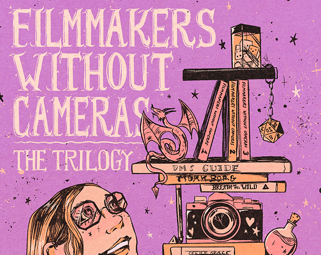 Games like Filmmakers Without Cameras: The Trilogy