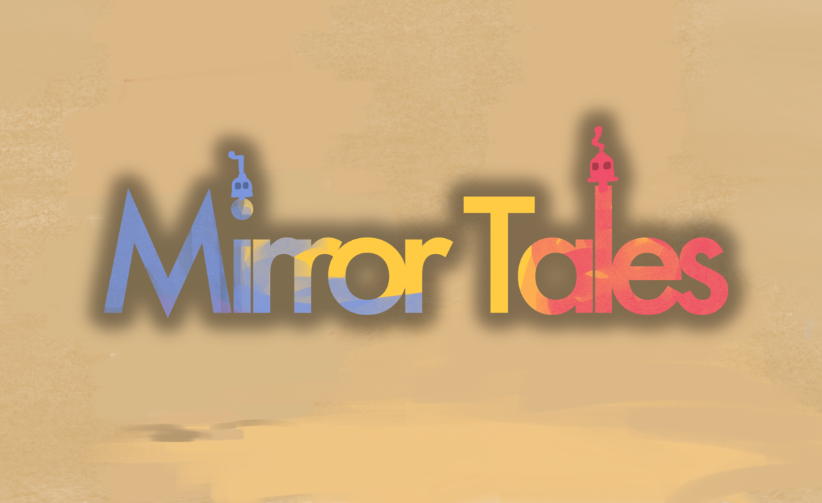 Games like Mirror Tales