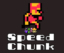 Speedchunk Image