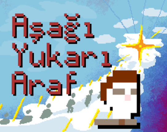 Aşağı Yukarı Araf Image