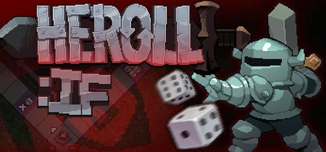 Games like Heroll: IF
