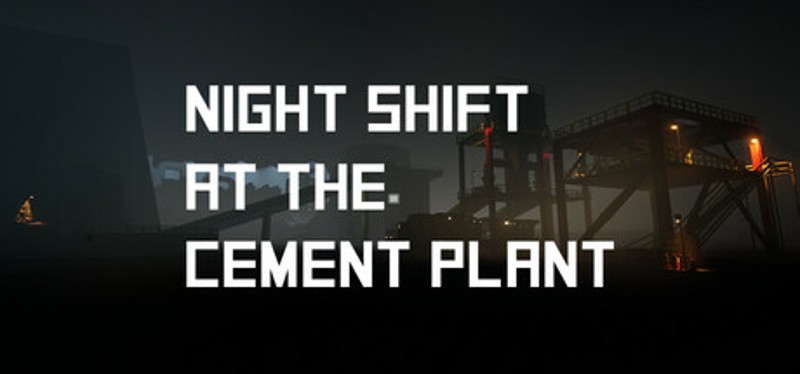 Night Shift at the Cement Plant Image