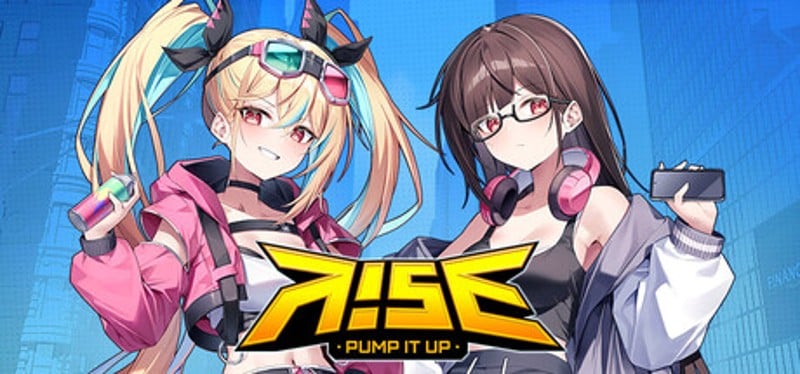 PUMP IT UP RISE Image