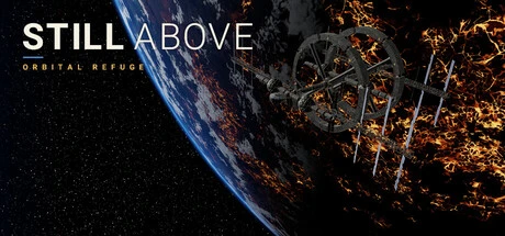 Games like Still Above: Orbital Refuge