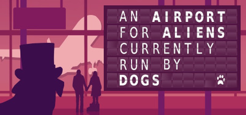 An Airport for Aliens Currently Run By Dogs Image
