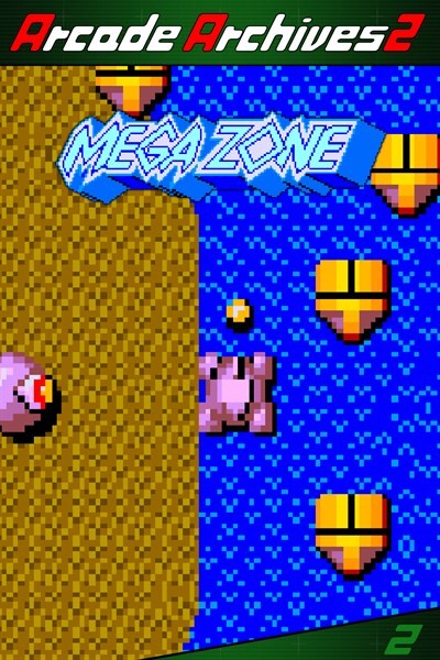 Games like Arcade Archives 2 MEGA ZONE