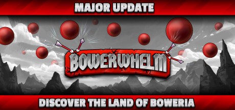 Games like Bowerwhelm