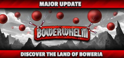 Bowerwhelm Image