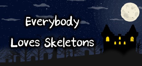Games like Everybody Loves Skeletons