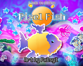 Pixel Fish! Image