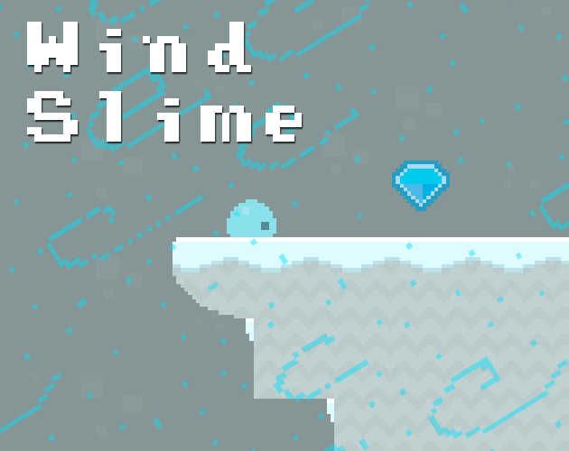 Games like Wind Slime