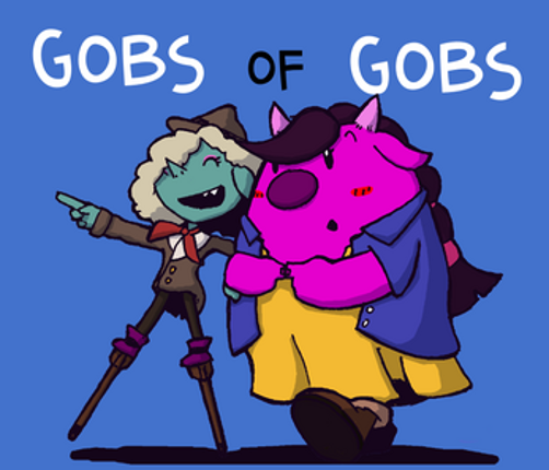 Gobs of Gobs screenshot