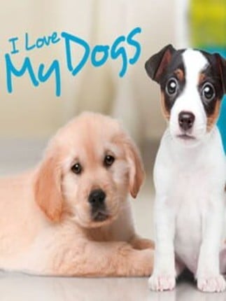 I Love My Dogs Game Cover