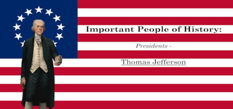 Important People of History: Presidents - Thomas Jefferson Image