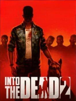 Games like Into the Dead 2