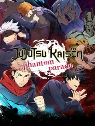 Jujutsu Kaisen: Phantom Parade Image
