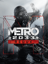 Metro 2033 Redux Image