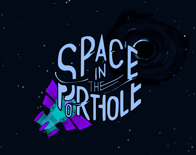 Games like Space in the porthole