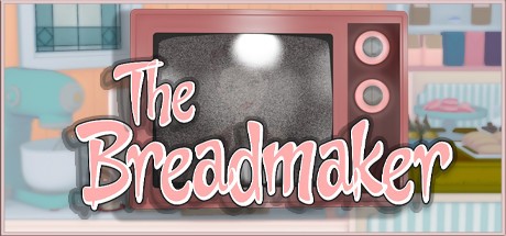 Games like The Breadmaker