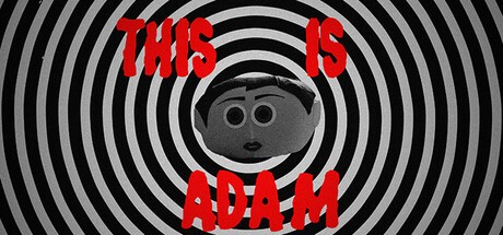 Games like This is Adam