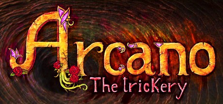 Games like Arcano: The Trickery