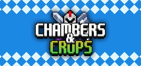Games like Chambers & Crops