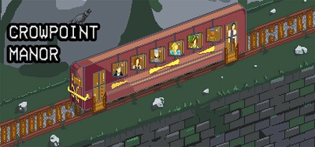 Games like Crowpoint Manor