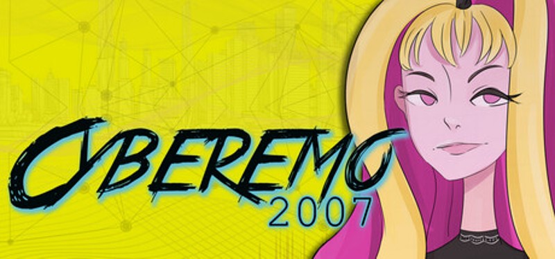 Cyberemo 2007 Game Cover