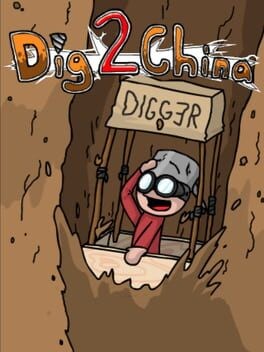 Games like Dig2China
